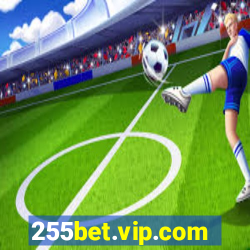 255bet.vip.com