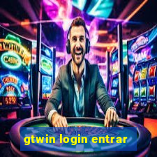 gtwin login entrar