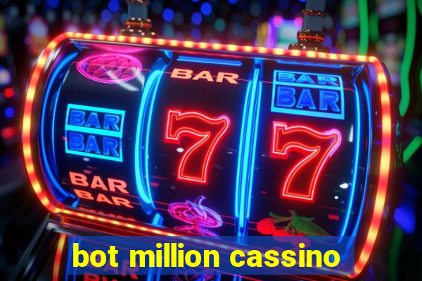 bot million cassino