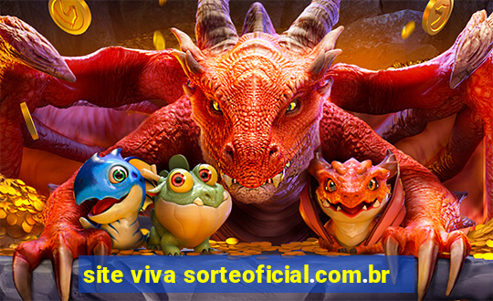 site viva sorteoficial.com.br