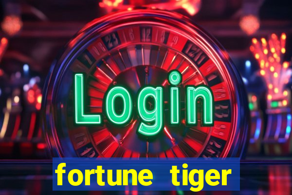 fortune tiger deposito 5 reais