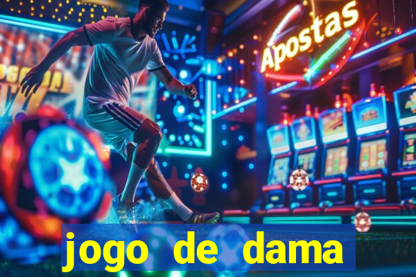 jogo de dama valendo dinheiro