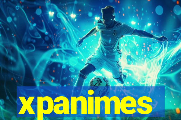 xpanimes