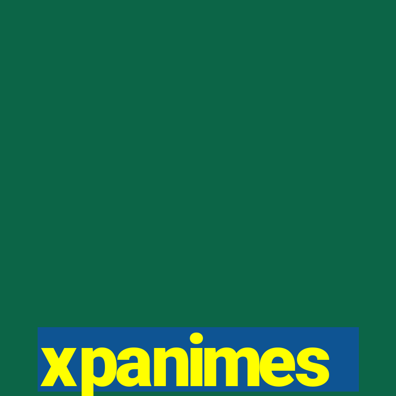 xpanimes