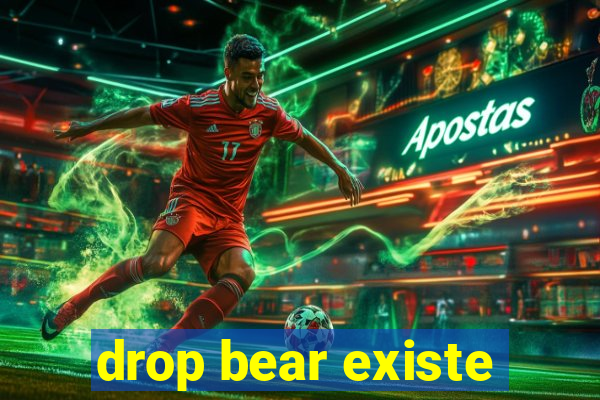 drop bear existe