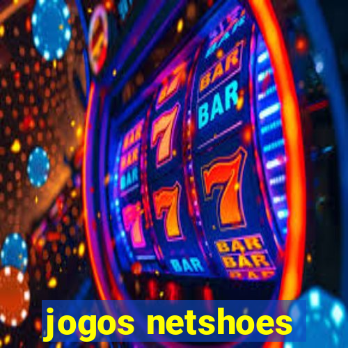 jogos netshoes