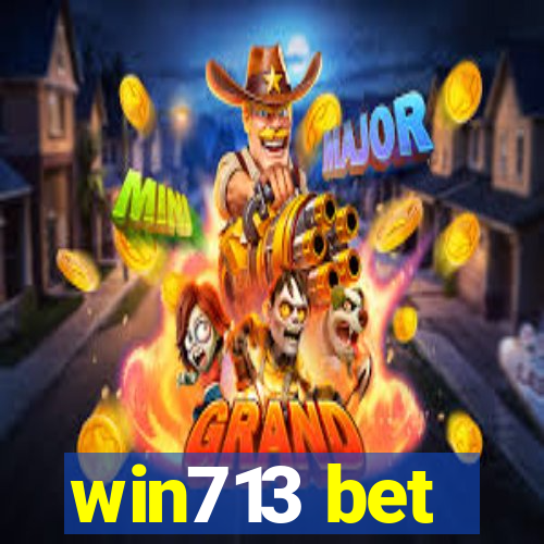 win713 bet