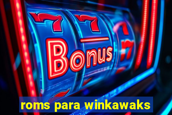 roms para winkawaks