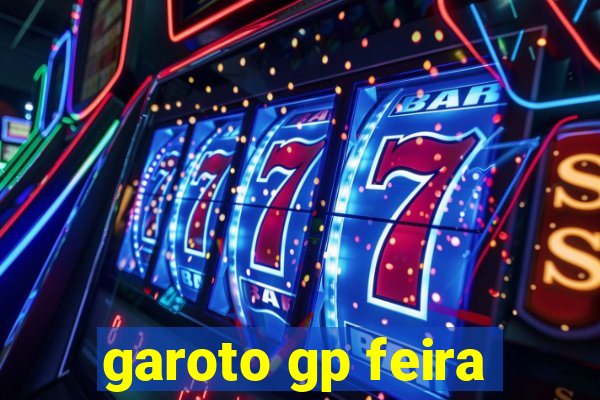 garoto gp feira