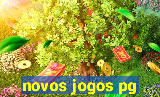 novos jogos pg