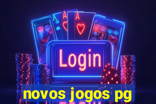 novos jogos pg