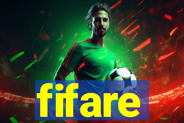 fifare