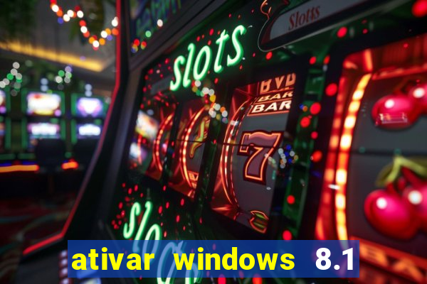 ativar windows 8.1 pro build 9600