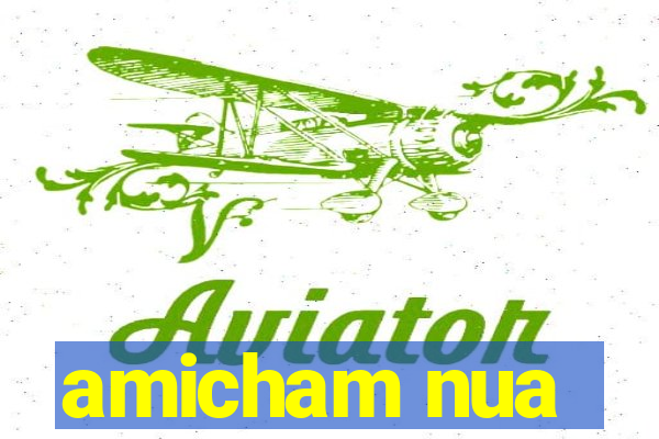 amicham nua