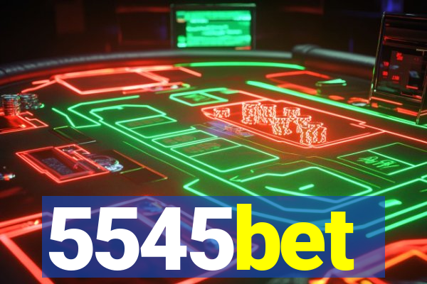 5545bet