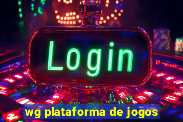 wg plataforma de jogos