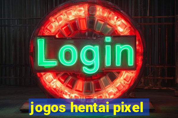 jogos hentai pixel