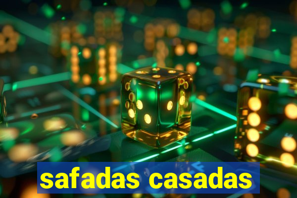 safadas casadas