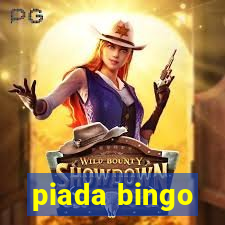 piada bingo