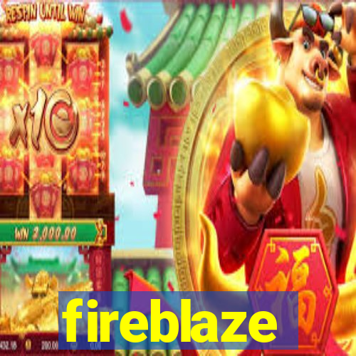 fireblaze