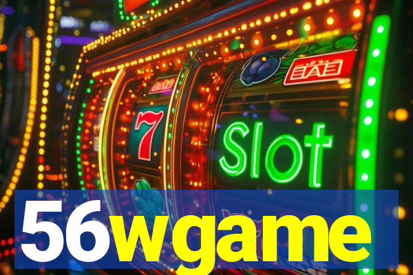 56wgame