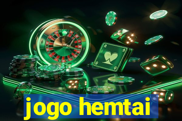 jogo hemtai