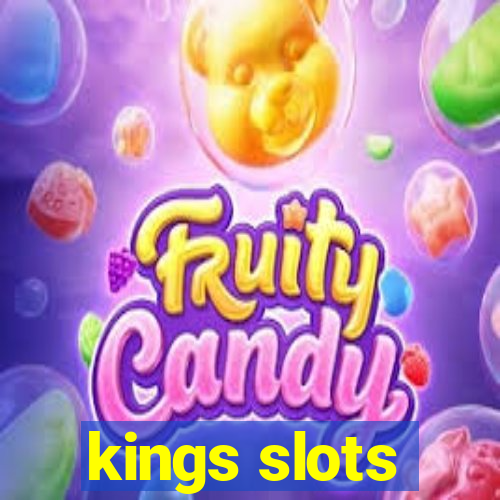 kings slots