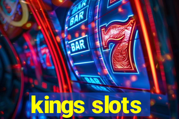 kings slots