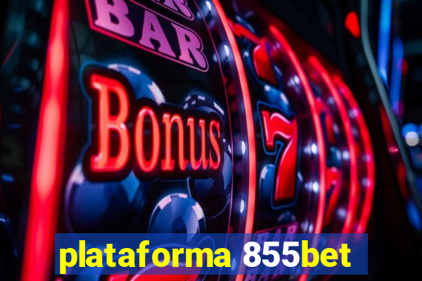 plataforma 855bet