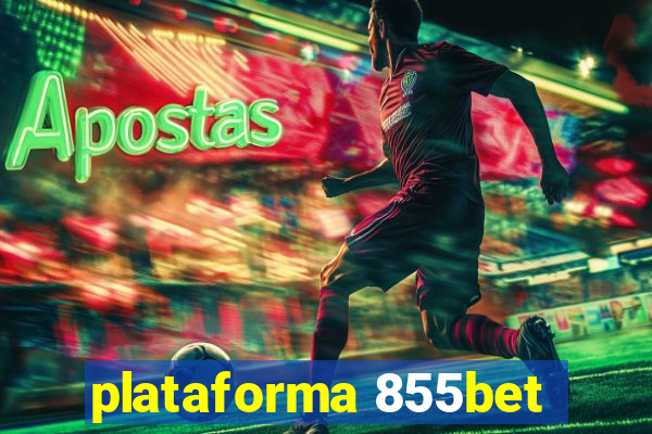 plataforma 855bet