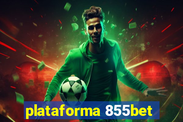 plataforma 855bet