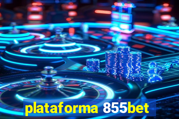 plataforma 855bet