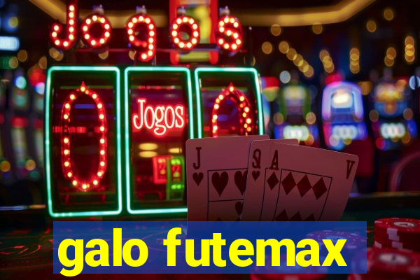 galo futemax