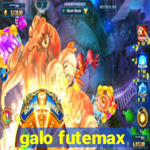 galo futemax