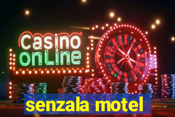 senzala motel