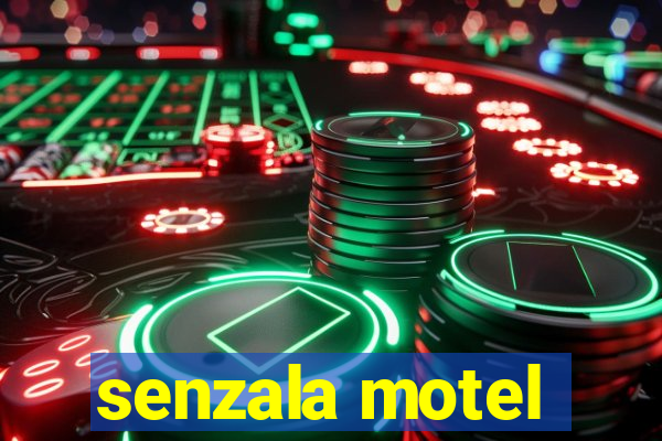 senzala motel