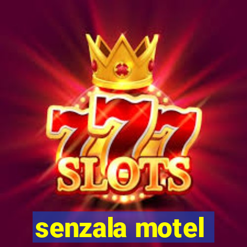 senzala motel