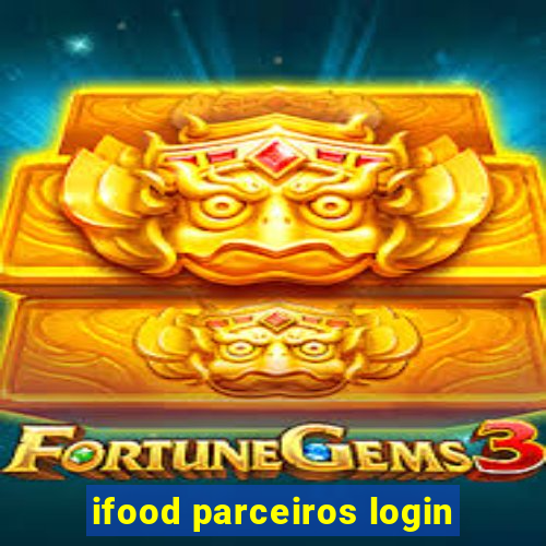 ifood parceiros login