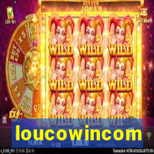 loucowincom