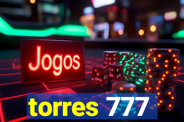 torres 777