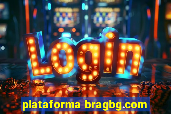 plataforma bragbg.com