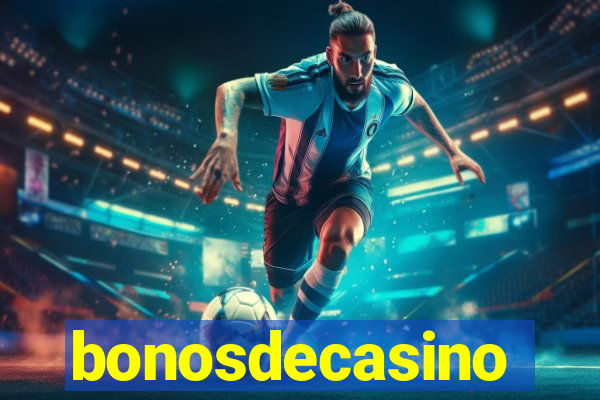 bonosdecasino