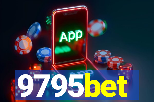 9795bet