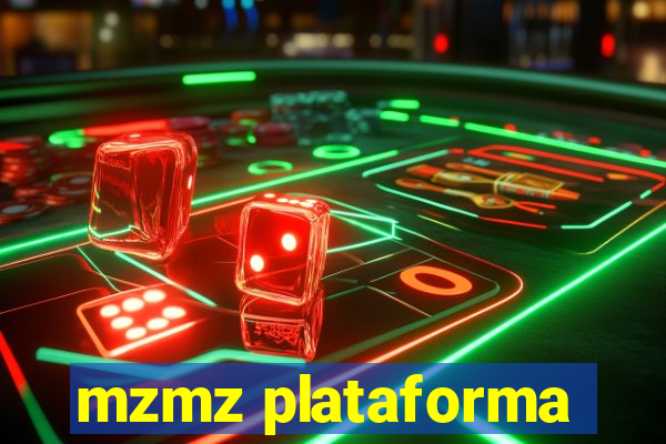 mzmz plataforma