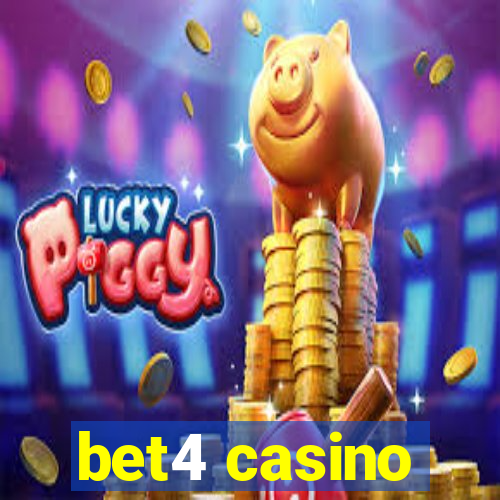 bet4 casino