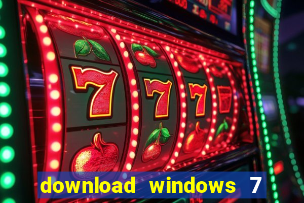 download windows 7 32 bits iso