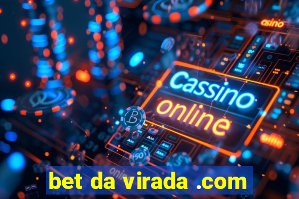 bet da virada .com