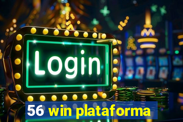 56 win plataforma