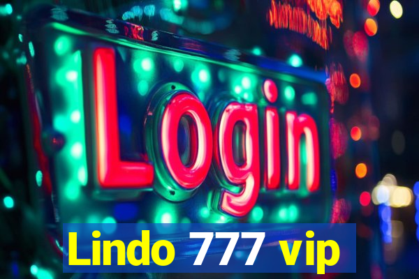 Lindo 777 vip