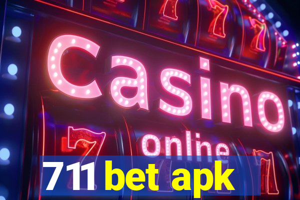 711 bet apk